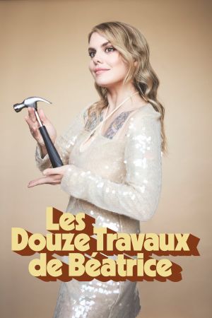 Les douze travaux de Béatrice streaming
