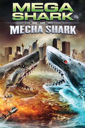 Mega Shark Vs. Mecha Shark streaming