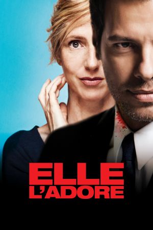 Elle l’adore streaming