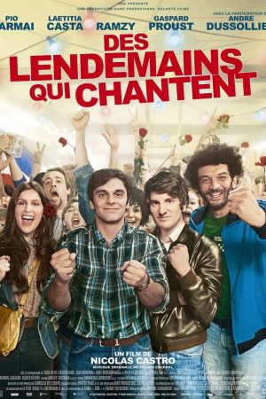 Des lendemains qui chantent streaming