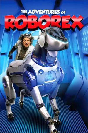 Les Aventures de RoboRex streaming