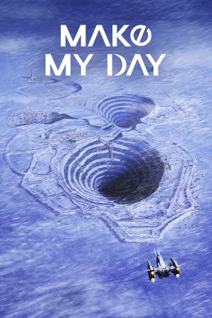 Make My Day streaming