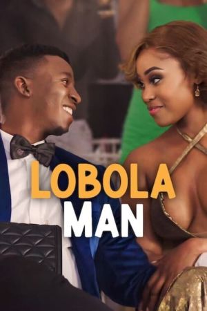 Lobola Man streaming