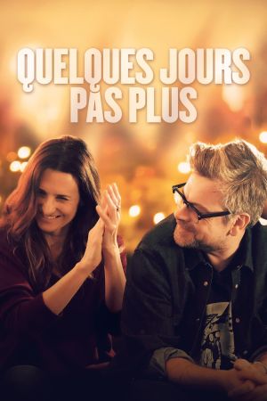 Quelques jours pas plus streaming