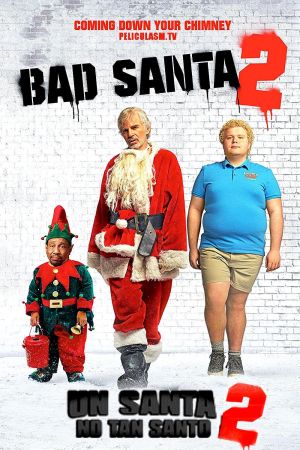 Bad Santa 2 streaming
