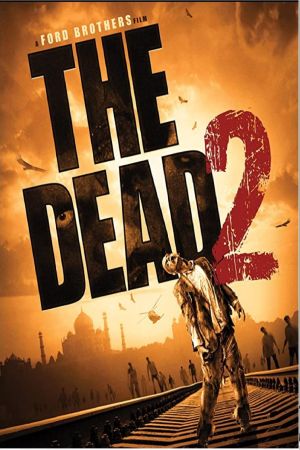 The Dead 2 : India streaming