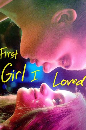 First Girl I Loved streaming