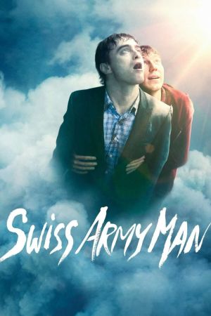 Swiss Army Man streaming