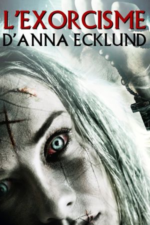 L'Exorcisme d'Anna Ecklund streaming
