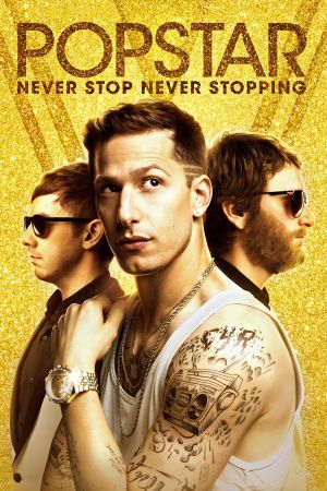 Popstar : Célèbre à tout prix streaming