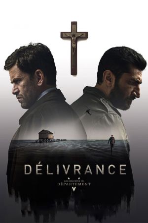 Les Enquêtes du Département V: Délivrance streaming