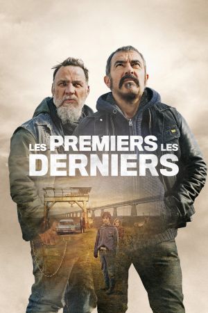 Les Premiers, les Derniers streaming