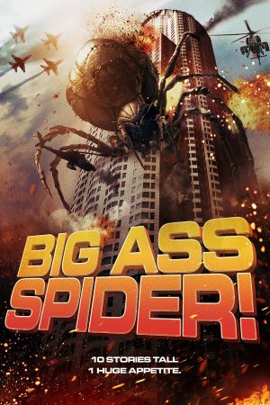 Big Ass Spider ! streaming