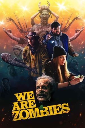 We Are Zombies streaming