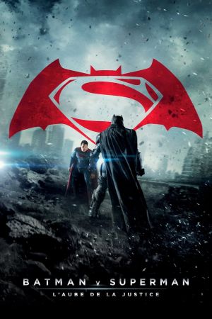 Batman v Superman : L'Aube de la Justice streaming