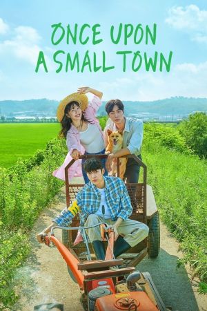 Once Upon a Small Town streaming
