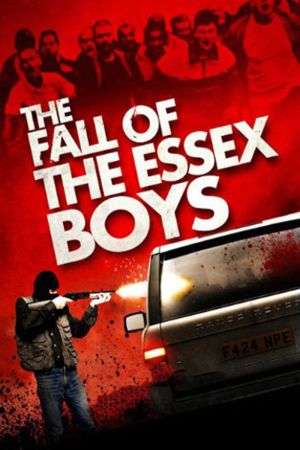 Gangster Playboy : La Chute des Essex Boys streaming
