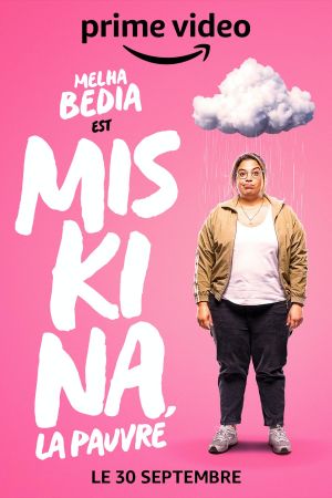 Miskina, la pauvre streaming