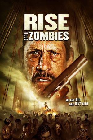 Rise of the Zombies streaming