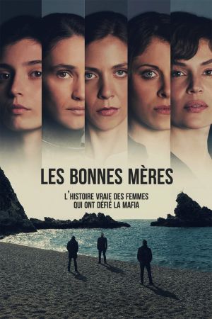 Les bonnes mères streaming