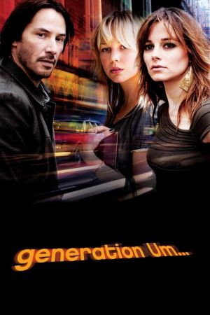 Generation Um... streaming