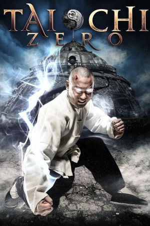 Tai Chi Zéro streaming