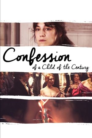 Confession d'un enfant du siècle streaming