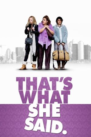 That's What She Said streaming