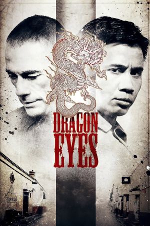 Dragon Eyes streaming