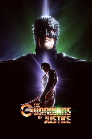 The Guardians of Justice streaming