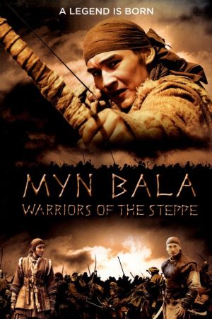 Myn Bala, les Guerriers de la steppe streaming