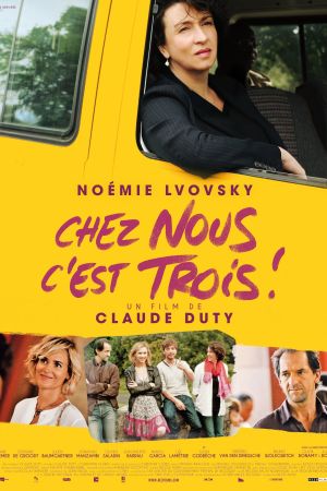Chez nous c'est trois ! streaming