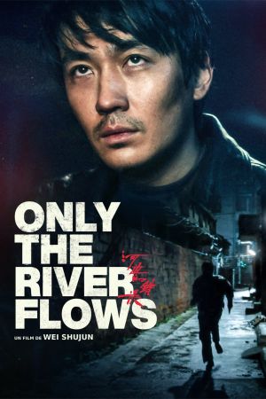 Only the River Flows streaming