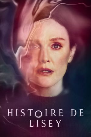 Histoire de Lisey streaming