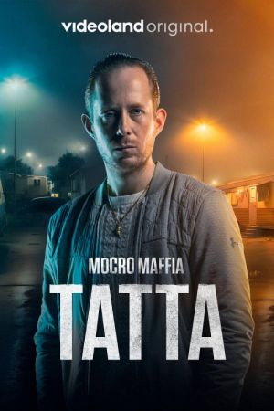 Mocro Mafia: Tatta streaming