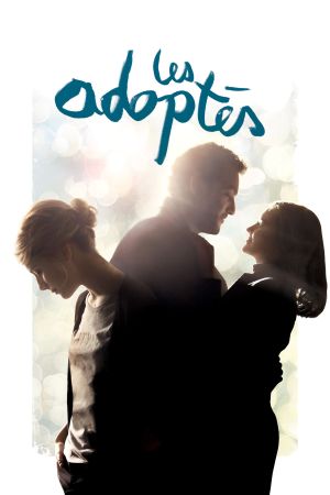 Les adoptés streaming