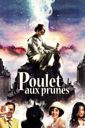 Poulet aux Prunes streaming
