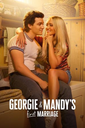 Le premier mariage de Georgie et ​​Mandy streaming