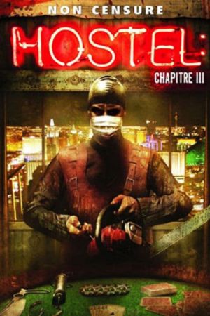 Hostel, chapitre III streaming