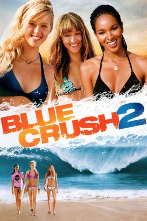 Blue Crush 2 streaming