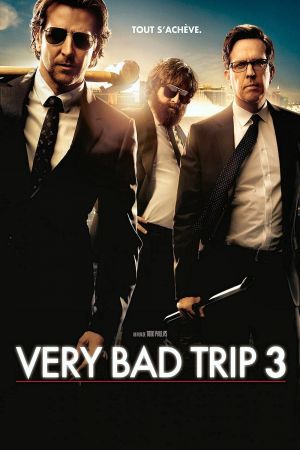 Very Bad Trip 3 streaming