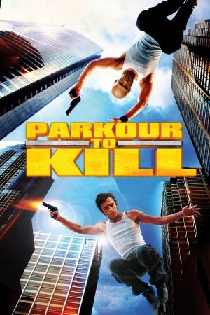 Parkour to Kill streaming