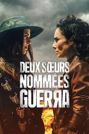 Deux sœurs nommées Guerra streaming