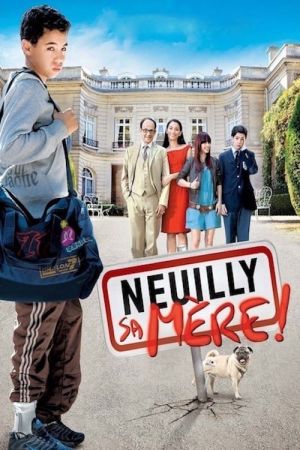 Neuilly sa mère ! streaming