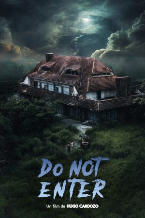 Do Not Enter streaming