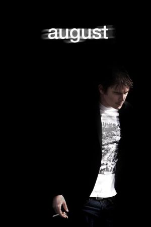 August streaming
