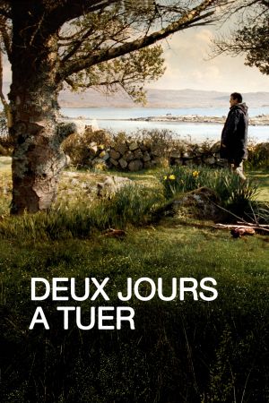Deux jours à tuer streaming