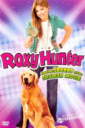 Roxy Hunter et le secret du shaman streaming