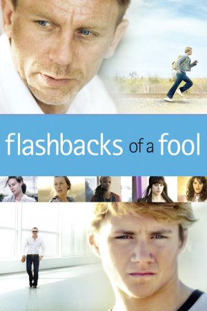 Flashbacks of a Fool streaming