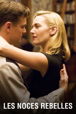 Les Noces rebelles streaming